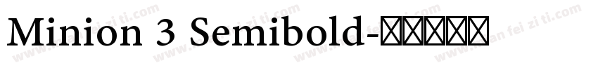 Minion 3 Semibold字体转换